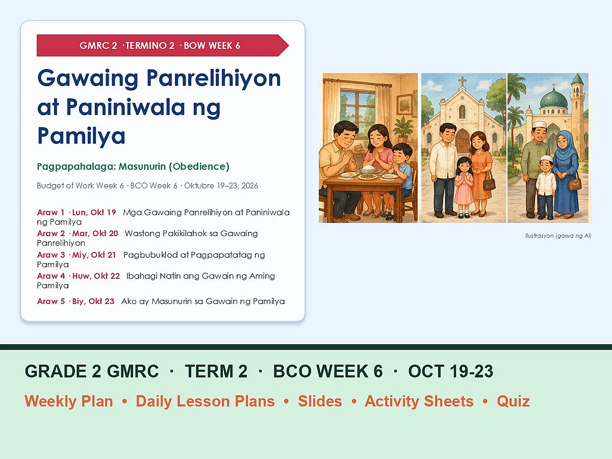 GMRC 2 (Grade 2) Term 2 Week 6: Gawaing Panrelihiyon ng Pamilya